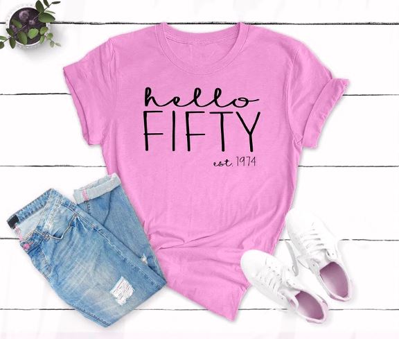 Hello FIFTY Est 1974 Birthday Shirt | 50th Birthday Party T-Shirt Cotton