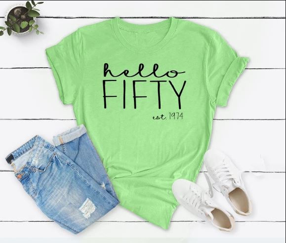 Hello FIFTY Est 1974 Birthday Shirt | 50th Birthday Party T-Shirt Cotton