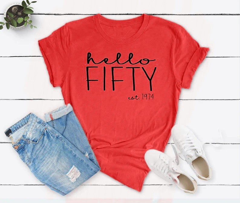 Hello FIFTY Est 1974 Birthday Shirt | 50th Birthday Party T-Shirt Cotton